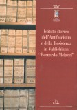 Istituto storico dell’Antifascismo e della Resistenza in Valdichiana “Bernardo Melacci”