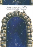 Saranno le stelle perché si avverino i desideri