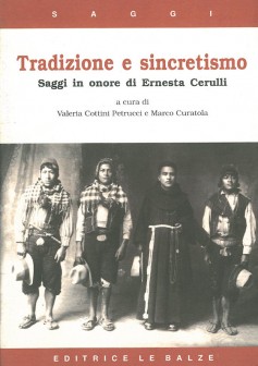 Tradizione e sincretismo