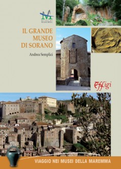 Il grande museo di Sorano