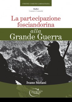 La partecipazione fosciandorina alla Grande Guerra