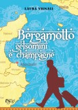 Bergamotto, gelsomini e champagne