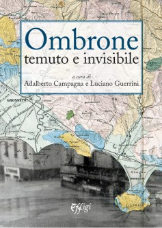 Ombrone temuto e invisibile