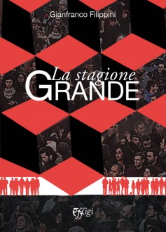 La stagione grande