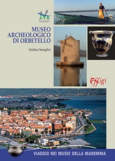 Il Museo Archeologico di Orbetello