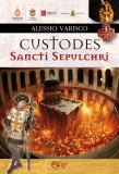 Custodes Sancti Sepulchri