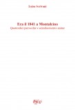 Era il 1841 a Montalcino