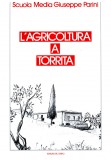 L’agricoltura a Torrita