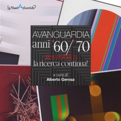 Avanguardia anni ’60/’70 Res Publica la ricerca continua!