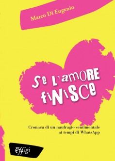 Se l’amore finisce