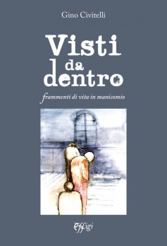 Visti da dentro