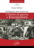 Il fronte di guerra a Fosciandora