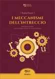 I meccanismi dell’intreccio