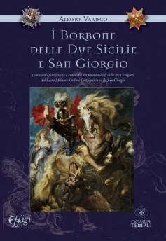 I Borbone delle Due Sicilie e San Giorgio