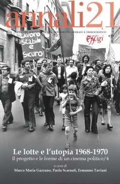 Le lotte e l’utopia 1968-1970