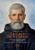 La scala dei XV gradi del Venerabile P. Giovanni Nicolucci di San Guglielmo