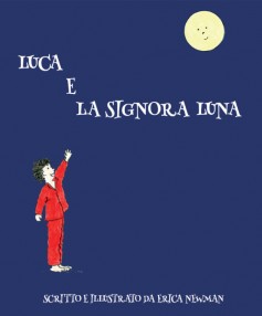 Luca e la Signora Luna