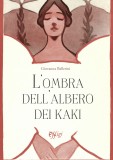 L’ombra dell’albero dei kaki