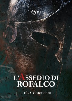 L’assedio di Rofalco