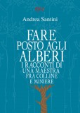 Fare posto agli alberi