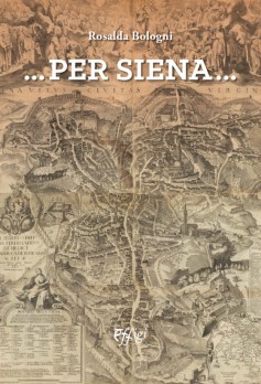 …Per Siena…