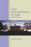 Cura di San Bartolomeo di Caselle · Montepulciano
