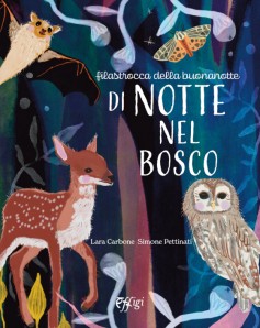 Di notte nel bosco