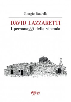 David Lazzaretti · I personaggi della vicenda