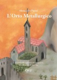 L’Orto Metallurgico