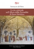 Un rito solstiziale nell’Albero della Fecondità di Massa Marittima