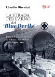 La strada per l’Arno dei “Blue Devils”