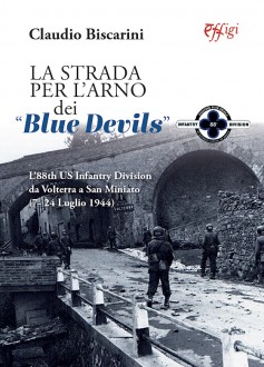 La strada per l’Arno dei “Blue Devils”