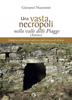 Una vasta necropoli nella valle delle Piagge