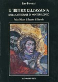 Il Trittico dell’Assunta nella Cattedrale di Montepulciano