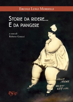 Storie da ridere… e da piangere