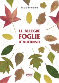 Le allegre foglie d’autunno