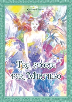 Tre storie per Mirtillo