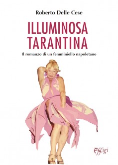 Illuminosa tarantina