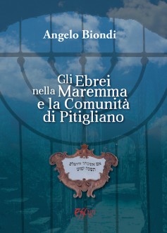 Gli ebrei nella Maremma e la Comunità di Pitigliano