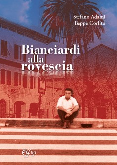 Bianciardi alla rovescia