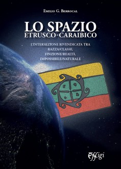 Lo Spazio Etrusco-Caraibico