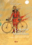 Le donne dell’alta Maremma