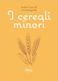I cereali minori