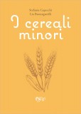 I cereali minori