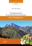 Caratterizzazione di varietà frutticole autoctone della Garfagnana