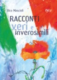 Racconti veri e inverosimili