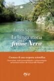 La lunga storia del fiume Nera