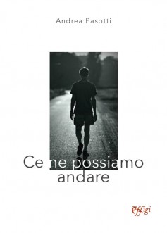 Ce ne possiamo andare