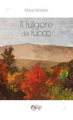 Il fulgore del fuoco
