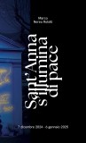 Sant’Anna s’illumina di pace